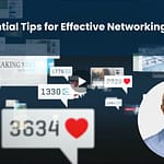 Five Essential Tips for Effective Networking
